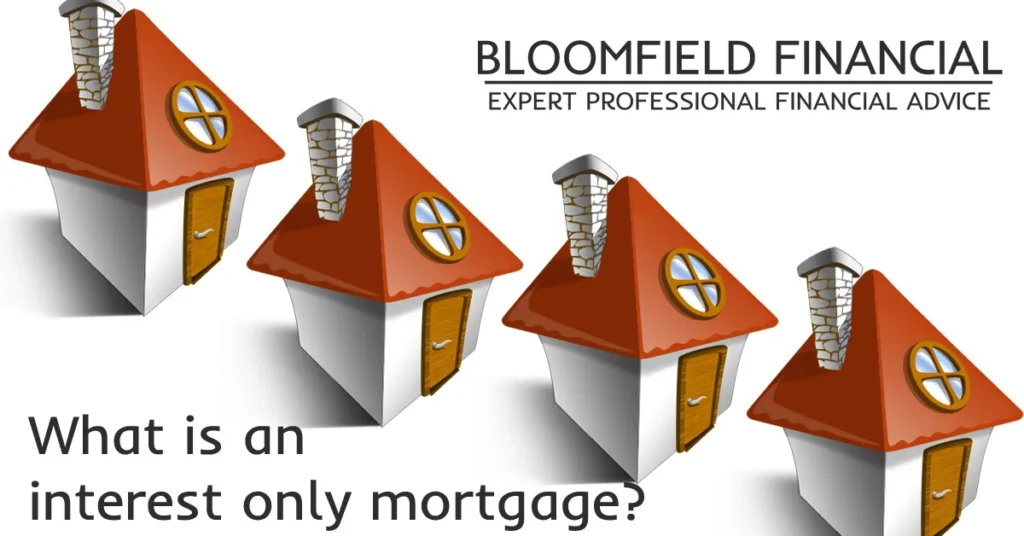 InterestOnlyMortgage